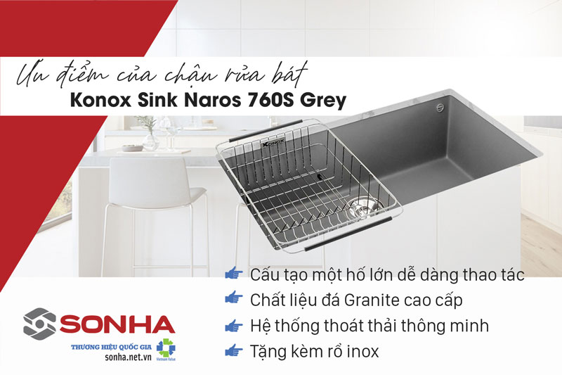 Ưu điểm chậu rửa bát 1 hố đá Konox Sink Naros 760S Grey