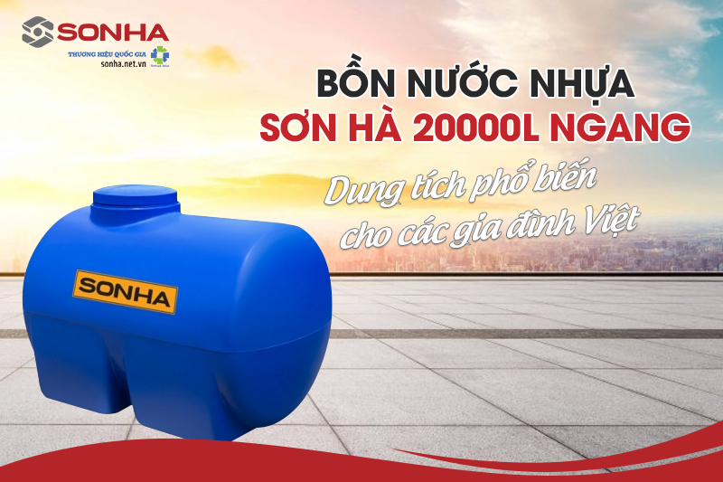 Bồn nhựa ngang 2000L Sơn Hà - Dung tích phổ biến cho gia đình Việt