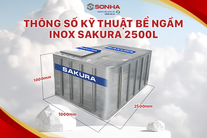 Thông số kỹ thuật bể ngầm Sakura 2500L