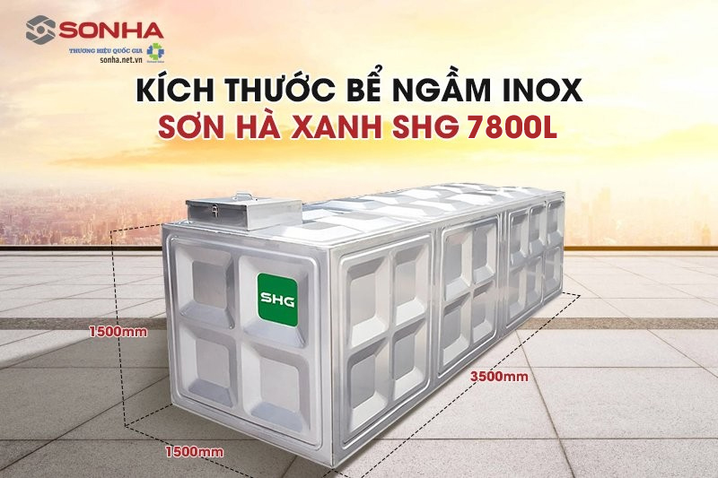 Kích thước bể ngầm inox Sơn Hà Xanh SHG 6750L