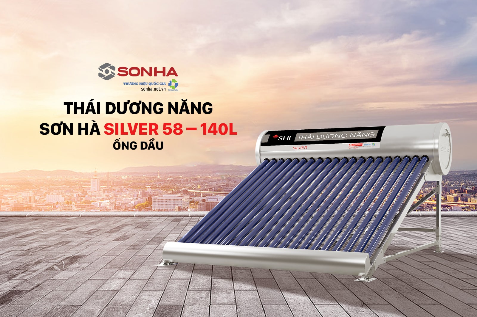 Thái Dương Năng Sơn Hà SILVER 58 – 140L Ống Dầu