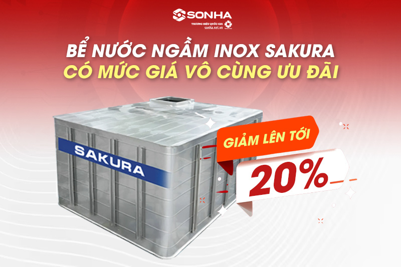 Bồn nước inox ngầm Sakura 5000L có mức giá rẻ, thời gian bảo hành 15 năm