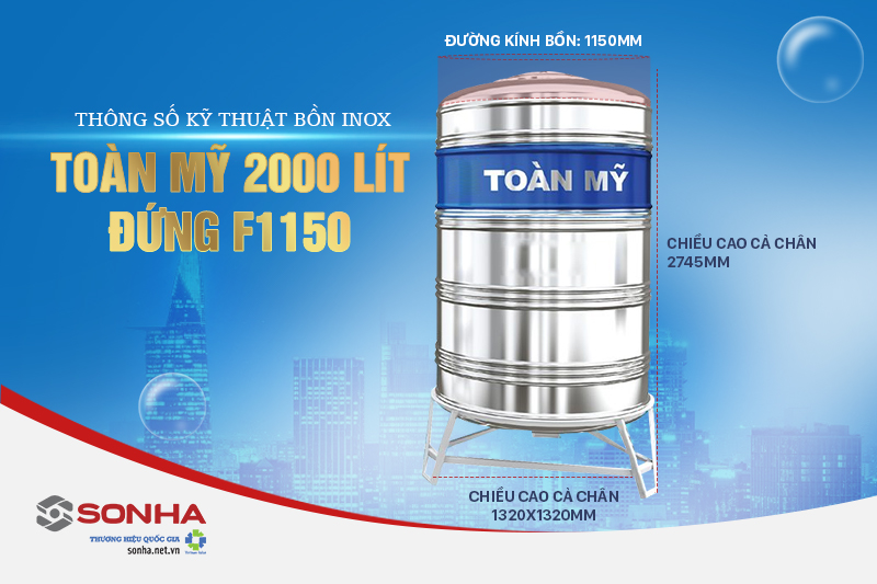 Thông số kỹ thuật của bồn nước Inox Toàn Mỹ 2000 lít đứng F1150