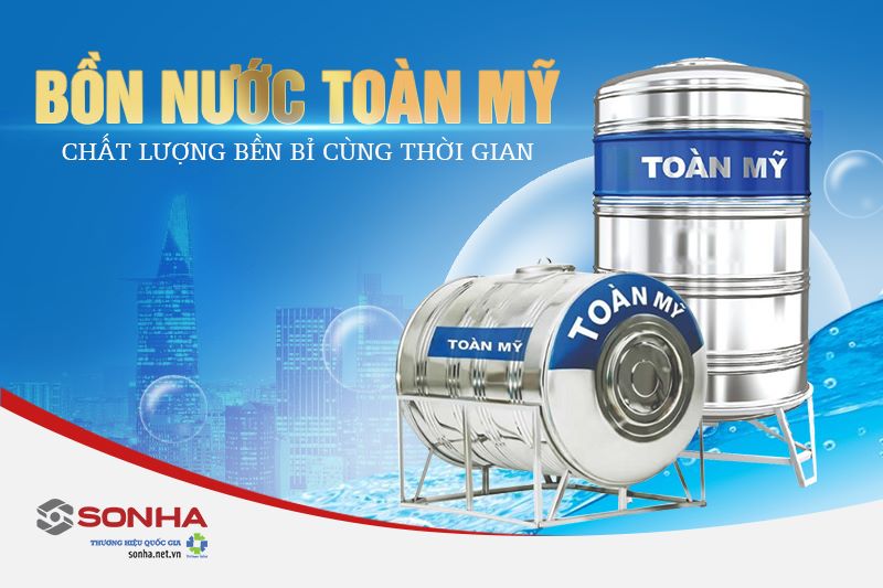 Cách nhận biết bồn nước Inox Toàn Mỹ chính hãng trên thị trường