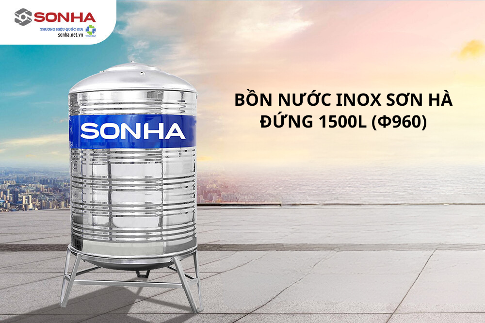 Bồn nước inox Sơn Hà đứng 1500L F960