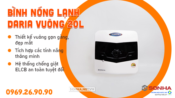 Bình nóng lạnh Daria vuông 20L