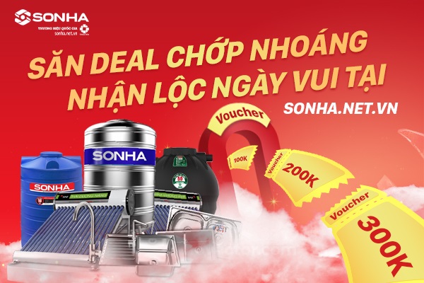 SĂN DEAL CHỚP NHOÁNG - NHẬN LỘC NGÀY VUI TẠI SONHA.NET.VN