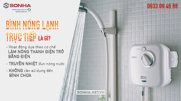 bình nóng lạnh trực tiếp là gì?