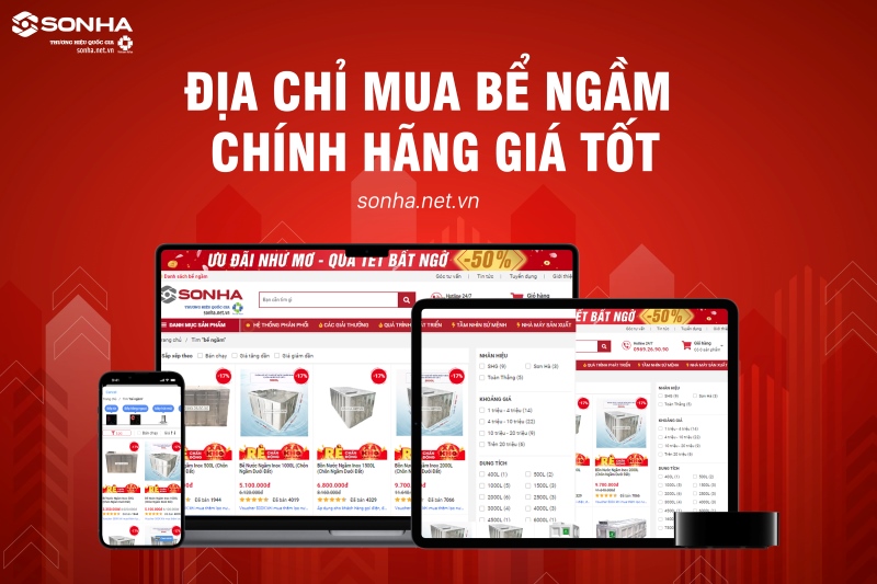 Nên mua bể ngầm ở đâu chính hãng giá tốt nhất