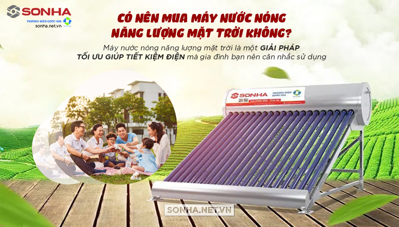 Có nên mua máy  nước nóng năng lượng mặt trời không