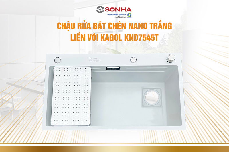 Chậu rửa bát chén inox nano trắng liền vòi KAGOL KND7545T