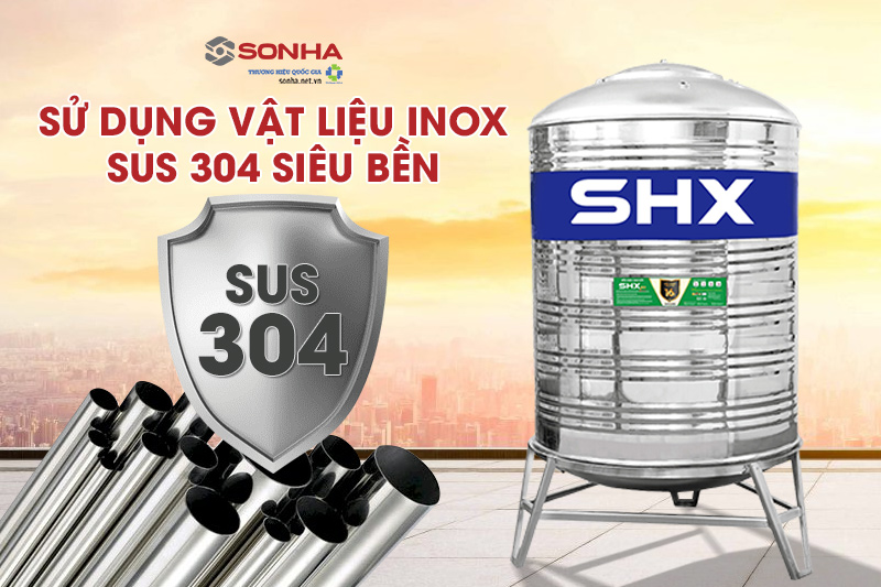 Bồn nước inox SHX đứng 700L được làm từ inox 304