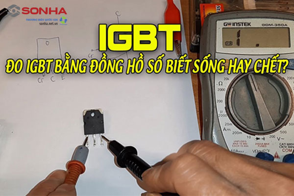 Cách đo IGBT bếp từ