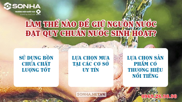 Làm thế nào để giữu nguồn nước đạt quy chuẩn nước sinh hoạt