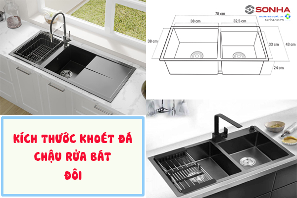 Kích thước khoét đá chậu rửa bát đôi