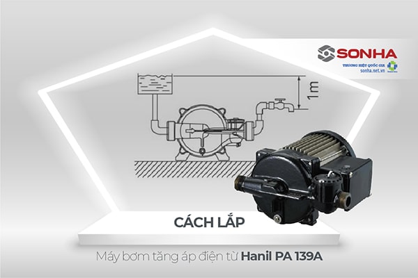 Cách lắp máy bơm tăng áp điện tử Hanil PA-139A