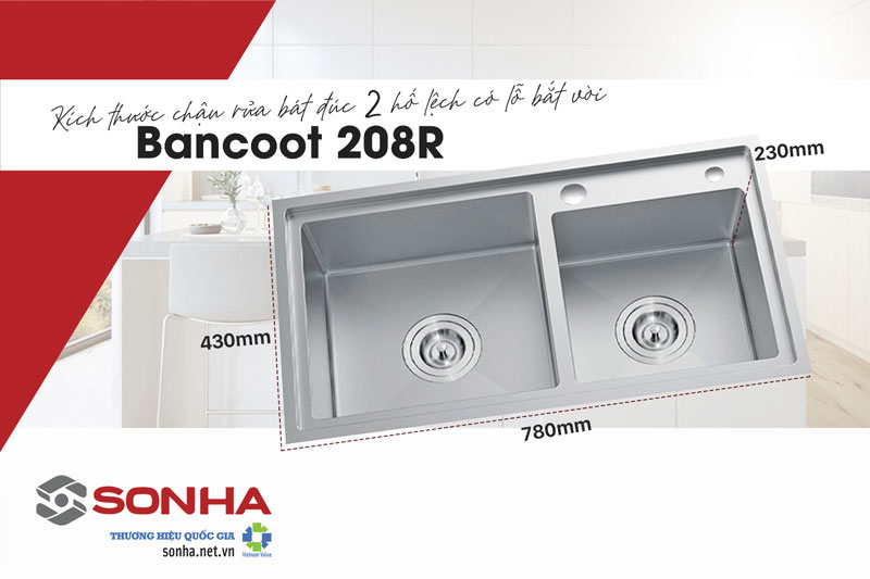 Kích thước chậu rửa bát 2 hố Bancoot 208R