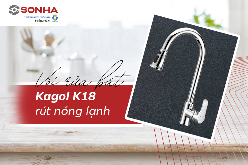 Vòi rửa bát Kagol K18 nóng lạnh